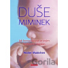 Duše miminek - Walter Machiken