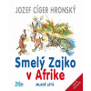 Smelý Zajko v Afrike - 10. vydanie | Cíger Hronský Jozef