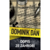 Dopis ze záhrobí - Dán Dominik
