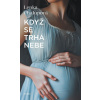 Když se trhá nebe (Lenka Chalupová)