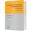 Europäisches Zivilprozess und Kollisionsrecht EuZPR EuIPR kommentar - Thomas Rauscher