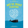 Ako sa zbaviť plastov