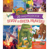20 ohromujúcich divov zo sveta praveku