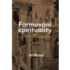 Beneš Jiří Formování spirituality v listu Římanům