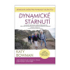 Dynamické stárnutí (Katy Bowmanová)