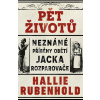 Pět životů: Neznámé příběhy obětí Jacka Rozparovače - Hallie Rubenhold