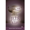 Ježiš vždy - Sarah Youngová