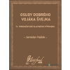 Osudy dobrého vojáka Švejka IV - Jaroslav Hašek - online doručenie