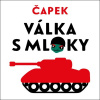 Válka s Mloky (audiokniha) (Karel Čapek, Lukáš Hlavica)