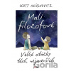 Malí filozofové