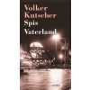 Spis Vaterland - Kutscher Volker