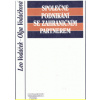 Společné podnikání se zahraničním partnerem - Leo Vodáček Oľga Vodáčková