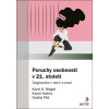 Poruchy osobnosti v 21. století - Riegel Karel, Pěč Ondřej, Kalina Kamil