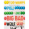 Too Many Pigs and One Big Bad Wolf - Davide Cali, Marianna Balducci