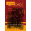 Towards a Typology of Traditional Music K otázkám typologie tradiční hudby - Tyllner Lubomír Skovajsa Ondřej Vaňková Hana eds :