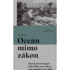 Oceán mimo zákon ABSYNT - Ian Urbina