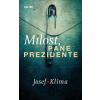 Milost, pane prezidente - Josef Klíma