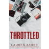 Throttled - Lauren Asher, Simon & Schuster