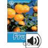 Oxford Read and Discover: Level 1 - Fruit with Mp3 Pack - Louise Spilsbury