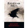 Řád Kraje Světa - svazek druhý - Kossakowska Maja Lidia