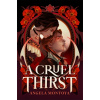 A Cruel Thirst