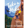 Take a Hike (Katie Ruggle)