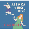 Alenka v říši divů - Lewis Carroll