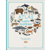 Atlas radov živočíchov - Fey Evans, Jules Howard
