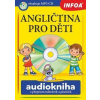 Angličtina pro děti Audiokniha s přepisem nahrávek a písniček