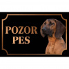 Hanoverský farbiar - Kovová tabuľka POZOR PES