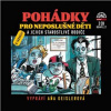 Pohádky pro neposlušné děti - komplet
