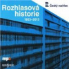 Various - Rozhlasová historie 1923-2013 / MP3 / Digipack [CD]