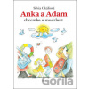 Anka a Adam - Silvia Okáliová