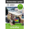 E-kniha Termovízia v praxi - Michal Holubčík, Lucia Holubčíková, Nikola Kantová