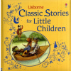 Classic Stories for Little Children