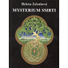 Mysterium smrti - Zelenková, Helena