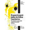 Experiment jako kritika nacismu - Zuzana Augustová