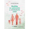 Modlitby za uzdravenie a oslobodenie rodín - Kathleen Beckman - online doručenie