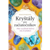 Kryštály pre začiatočníkov - Frazierová Karen