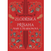 Zlodějská přísaha (Mary E. Pearson)