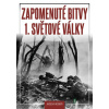 Zapomenuté bitvy 1. světové války - Jaroslav Nedobitý - online doručenie