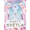 Karty světla - Campbell Rebecca