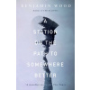Station On The Path To Somewhere Better