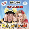 Smejko a Tanculienka: Kuk, ani muk! CD - Kolektív autorov