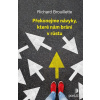 Překonejme návyky, které nám brání v růstu - Richard Brouillette