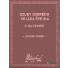 Osudy dobrého vojáka Švejka II - Jaroslav Hašek - online doručenie