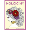 Holčičiny - relaxační omalovánky