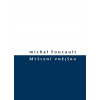 Myšlení vnějšku - Michel Foucault