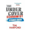 The Undercover Economist Strikes Back