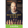 E-kniha Rozehraný život - Lubomír Kaválek, Jan Novák